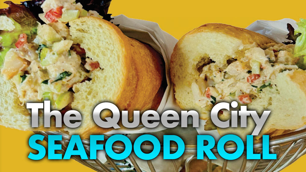 The Queen City Seafood Roll