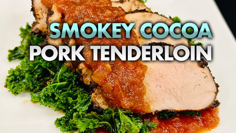 Smokey Cocoa Pork Tenderloin